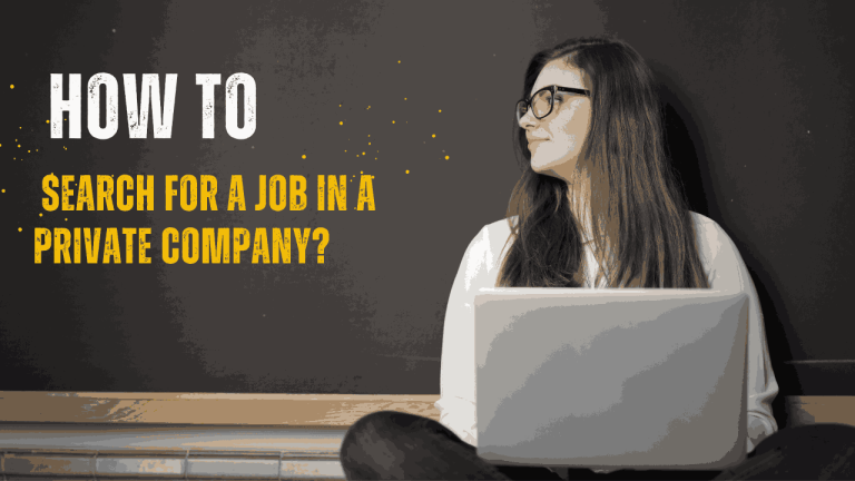 How to search for a job in a private company?