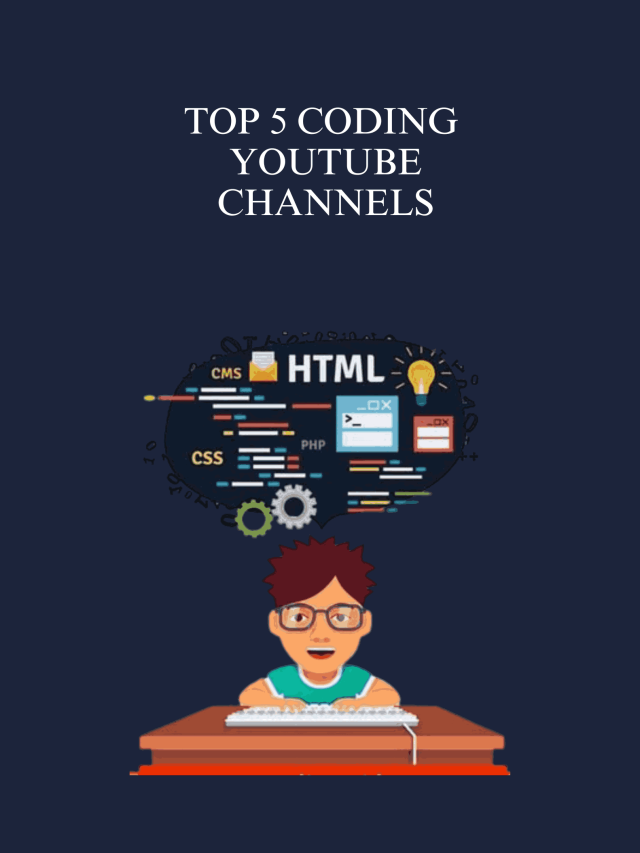 Top 5 coding Youtube Channels